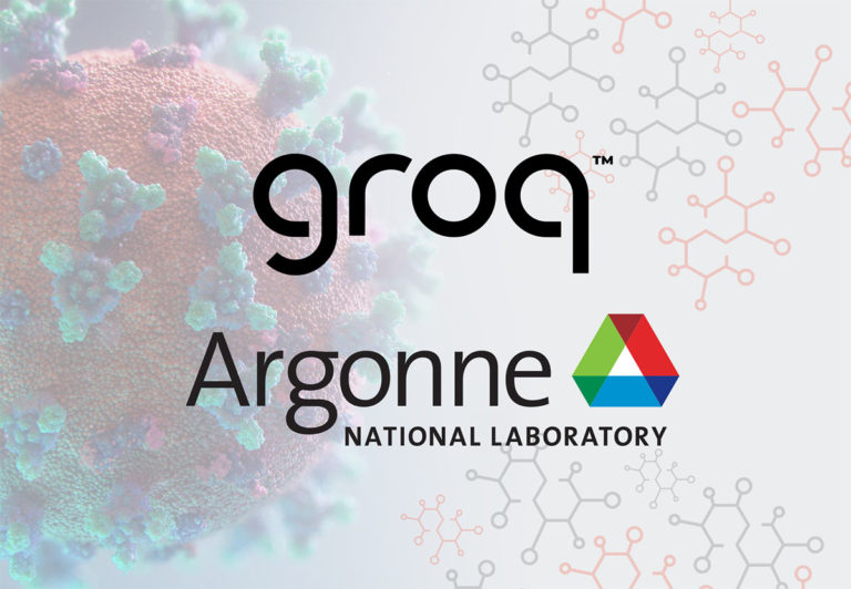 Groq Accelerates COVID Drug Discovery 333x Versus Legacy Solutions, Enabling  Developer Velocity at Argonne National Laboratory