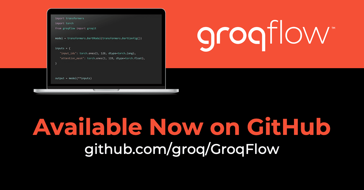 Groq Launches GroqFlow™ - Groq