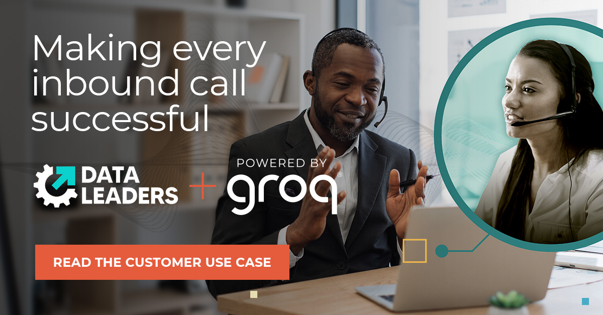 Groq Customer Use Case Data Leaders Groq is Fast AI Inference